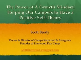 The Power of A Growth Mindset: Helping Our Campers to Have a Positive Self-Theory