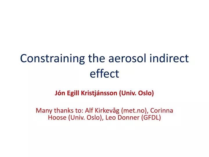 constraining the aerosol indirect effect