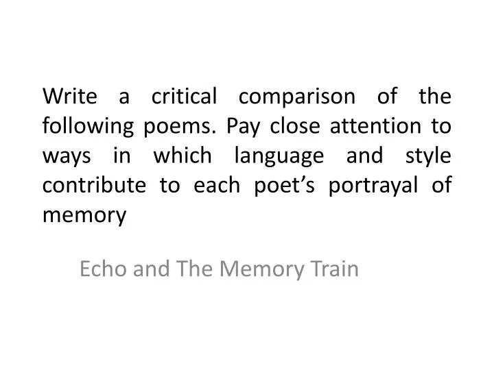 echo and the memory train