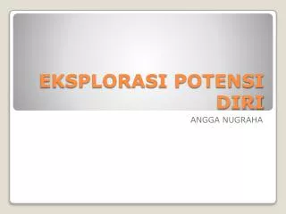 PPT - PENGEMBANGAN POTENSI DIRI PowerPoint Presentation, Free Download ...