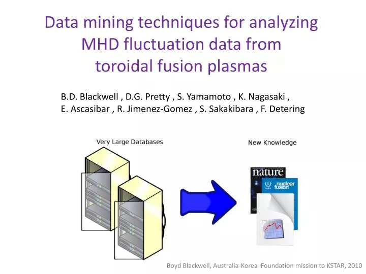 data mining techniques for analyzing mhd fluctuation data from toroidal fusion plasmas