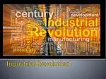 Industrial Revolution - slide 1