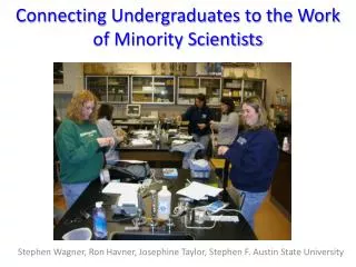 Connecting Undergraduates to the Work of Minority Scientists