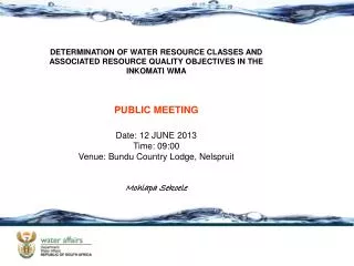 The Water Resource Classification System (WRCS ) Resource Quality Objectives (RQOS) Study Area