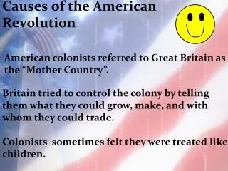 causes of the american revolution