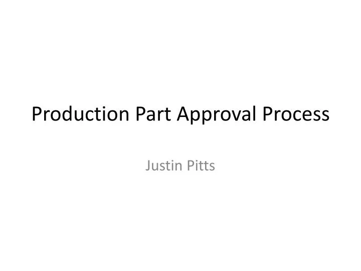 production part approval process