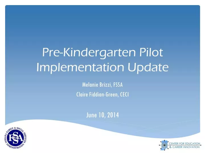 pre kindergarten pilot implementation update