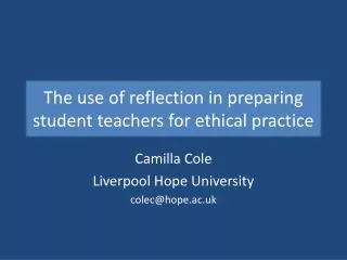 The use of reflection in preparing student teachers for ethical practice