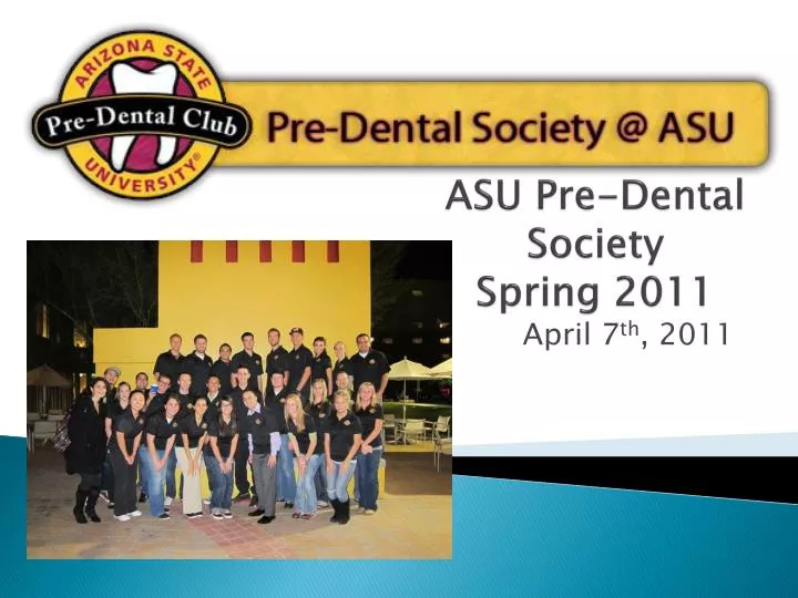 asu pre dental society spring 2011