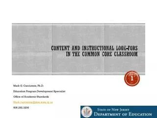 Content and Instructional Look- fors in the Common Core Classroom