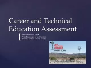 Career and Technical Education Assessment