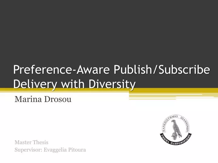 preference aware publish subscribe delivery with diversity