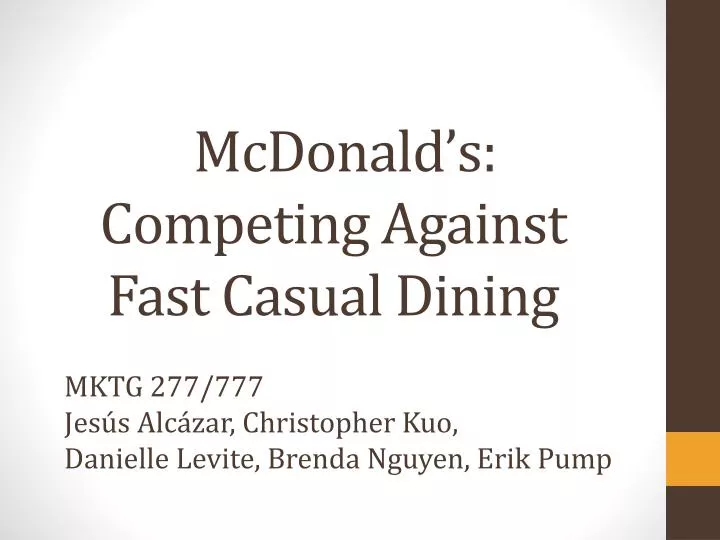 mcdonald s competing against fast casual dining