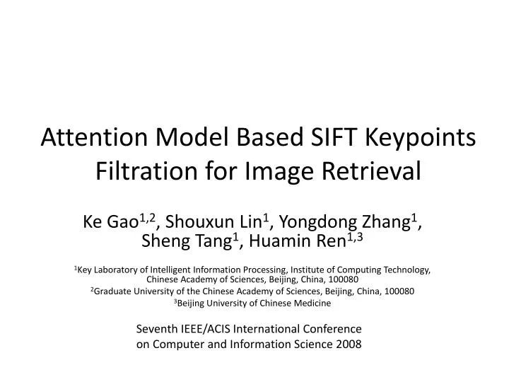 attention model based sift keypoints filtration for image retrieval