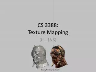 CS 3388: Texture Mapping