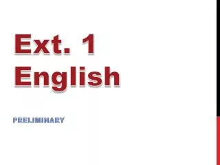 Ext. 1 English