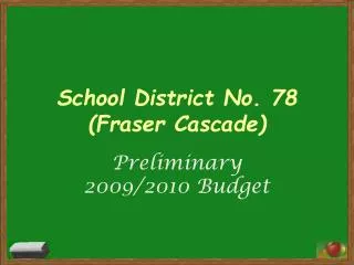 School District No. 78 (Fraser Cascade)