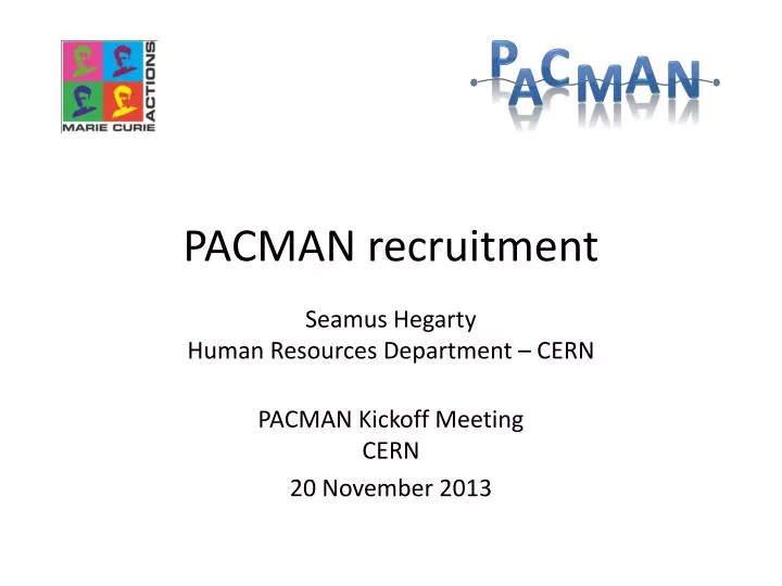 pacman recruitment