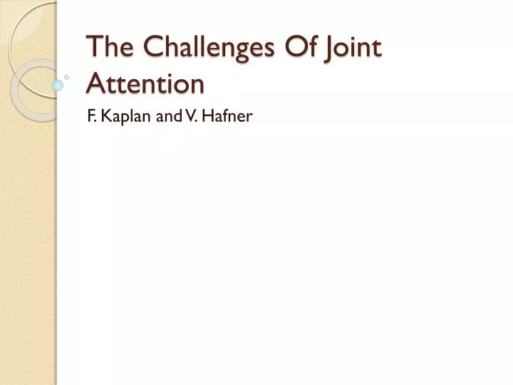 the challenges of joint attention