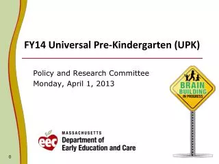 FY14 Universal Pre-Kindergarten (UPK)