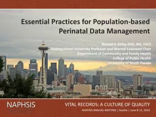Essential Practices for Population-based Perinatal Data Management