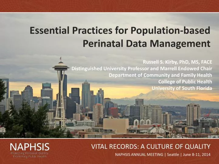 essential practices for population based perinatal data management