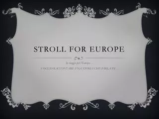 stroll for europe