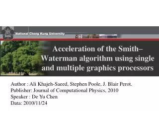 Acceleration of the Smith–Waterman algorithm using single and multiple graphics processors