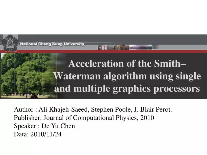 acceleration of the smith waterman algorithm using single and multiple graphics processors