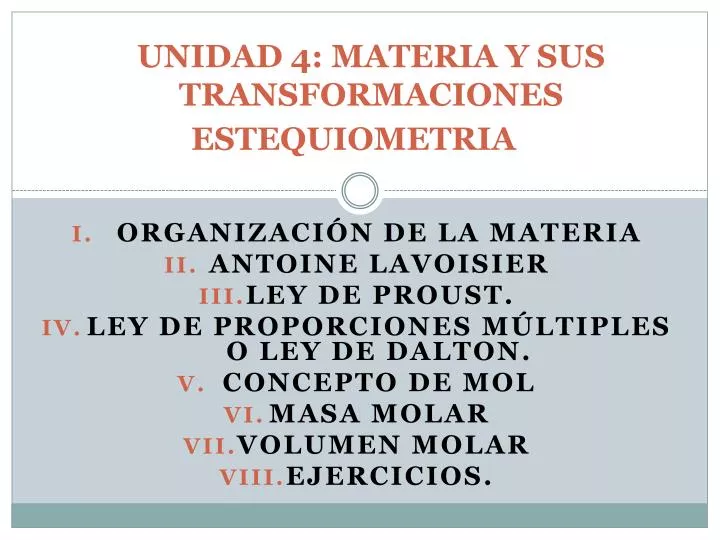 unidad 4 materia y sus transformaciones estequiometria