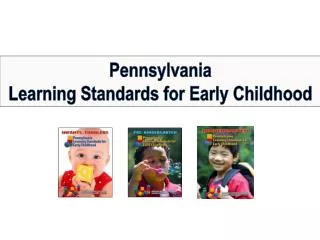 Pennsylvania Learning Standards for Early Childhood
