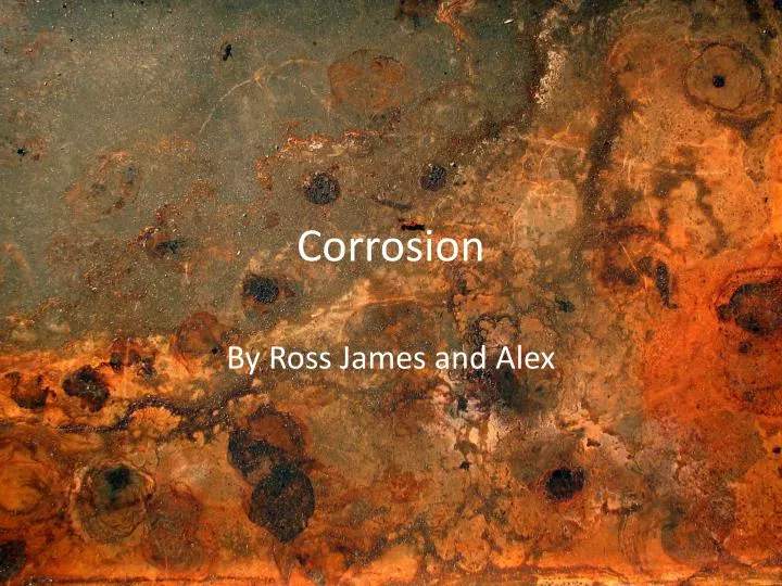 corrosion