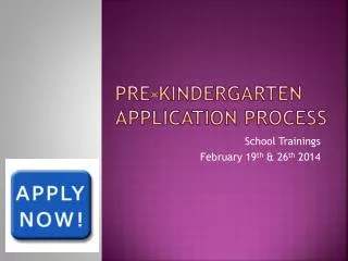 Pre-Kindergarten application process