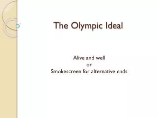 The Olympic Ideal