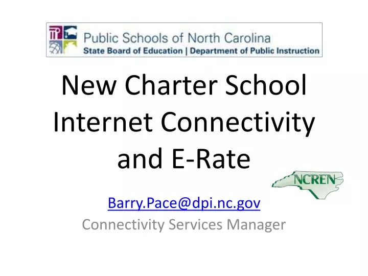 new charter school internet connectivity and e rate