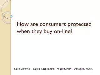 How are consumers protected when they buy on-line?