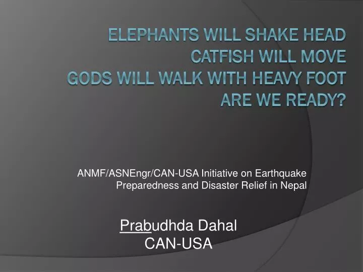 anmf asnengr can usa initiative on earthquake preparedness and disaster relief in nepal
