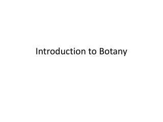 Introduction to Botany