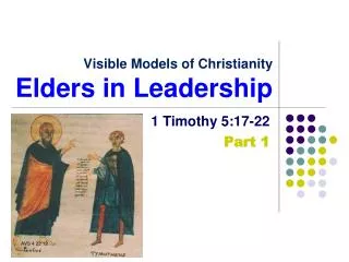 Visible Models of Christianity Elders in Leadership