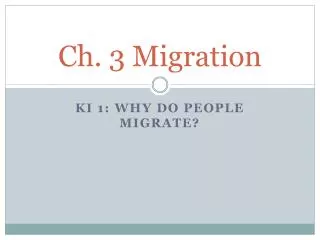 Ch. 3 Migration