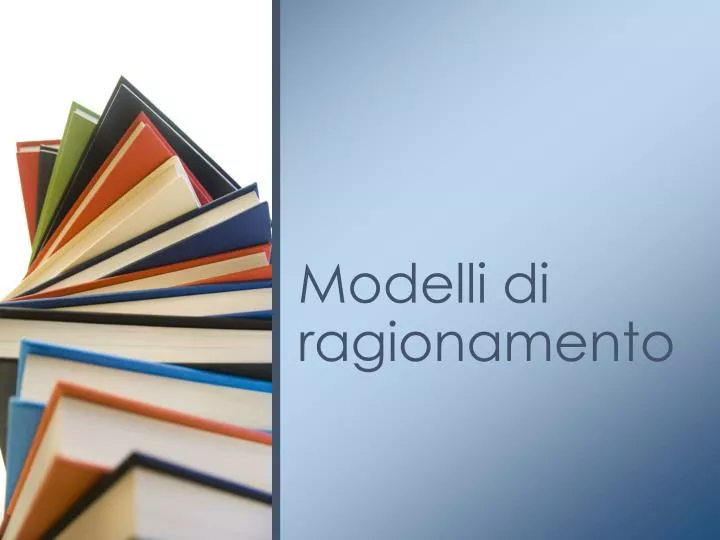 modelli di ragionamento