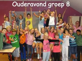 Ouderavond groep 8