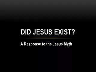 Did Jesus exist?