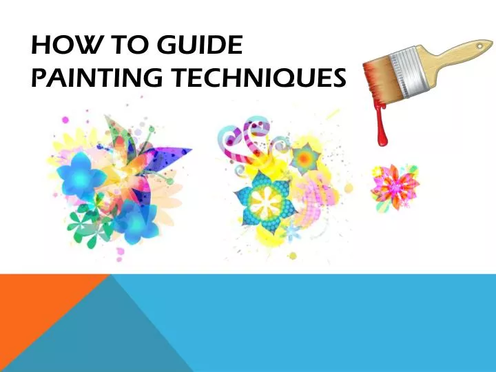 how to guide painting techniques