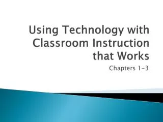 Using Technology with Classroom Instruction that Works