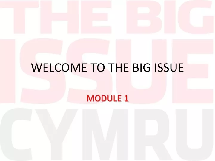 welcome to the big issue