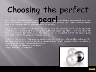 Choosing the perfect pearl