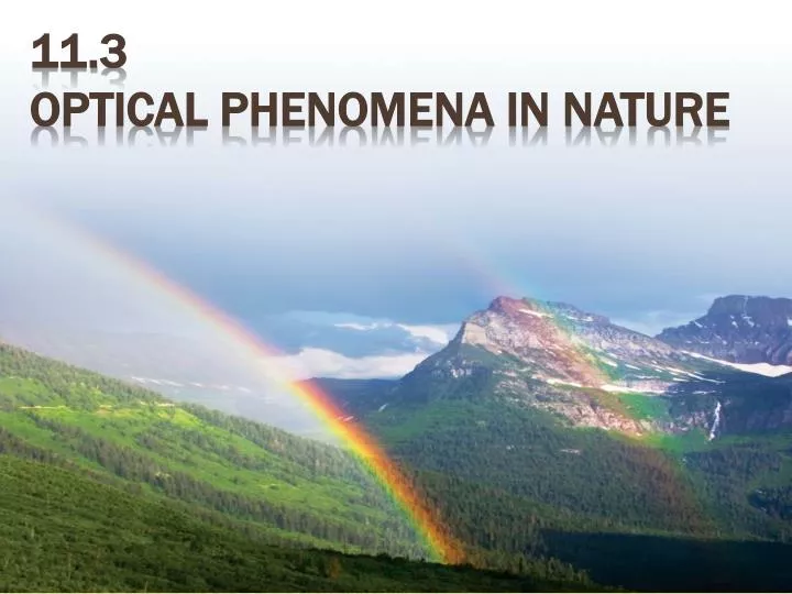 11 3 optical phenomena in nature