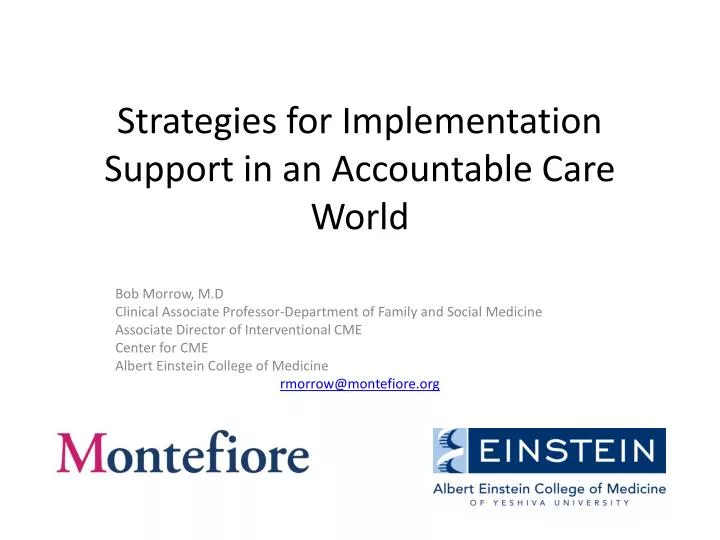 strategies for implementation support in an accountable care world