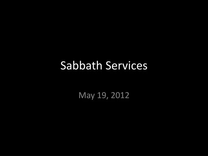 sabbath services
